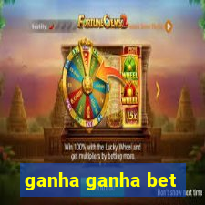 ganha ganha bet